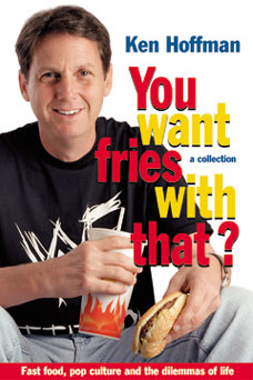 You Want Fries with That?